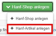 Hanf-Artikel anlegen